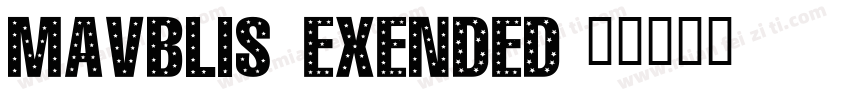 Mavblis Exended字体转换